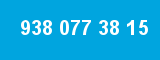 938 077 38 15 938 077 38 15
